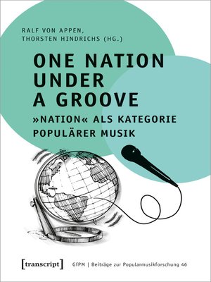 cover image of One Nation Under a Groove--»Nation« als Kategorie populärer Musik
